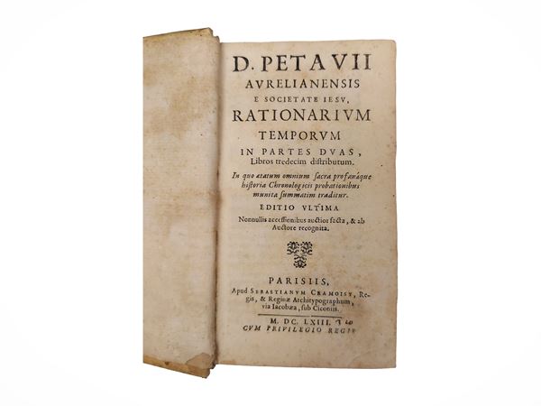 Denis Petau - D. Petavii Aurelianensis et societate Iesu, Rationarium temporum