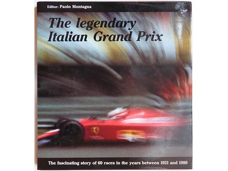 The Legendary Italian Grand Prix