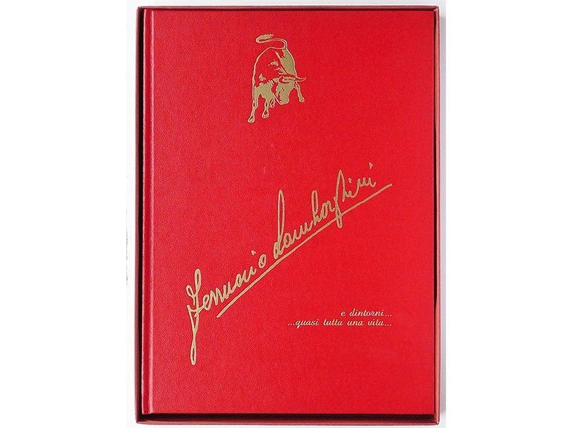 Ferruccio Lamborghini e Dintorni....quasi Tutta una Vita....