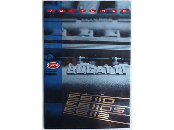 BUGATTI VOITURES EB 110 â€“ EB 110 S â€“ EB 112 produzione + EB 110 GT + EB 110 SUPERSPORT + "Tecnique des vehicules", 1992.