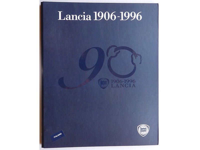 Lancia 1906 Â€“ 1996