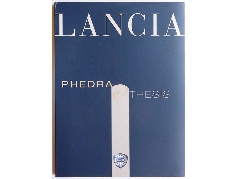 Lancia Phedra e Thesis