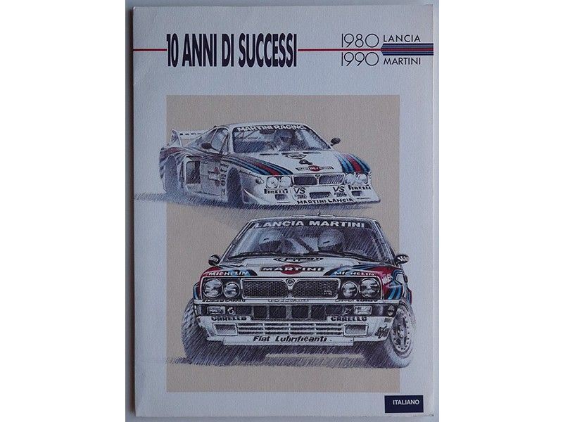 Lancia 1980 Â€“ 1990 Dieci Anni di Successi